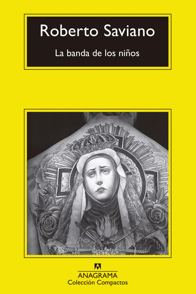 Libro La Banda De Los Niños: Nápoles, hoy, es una ciudad bella y terrible: es el reino de la camorra, y los chicos que c