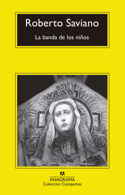 Libro La Banda De Los Niños: Nápoles, hoy, es una ciudad bella y terrible: es el reino de la camorra, y los chicos que c
