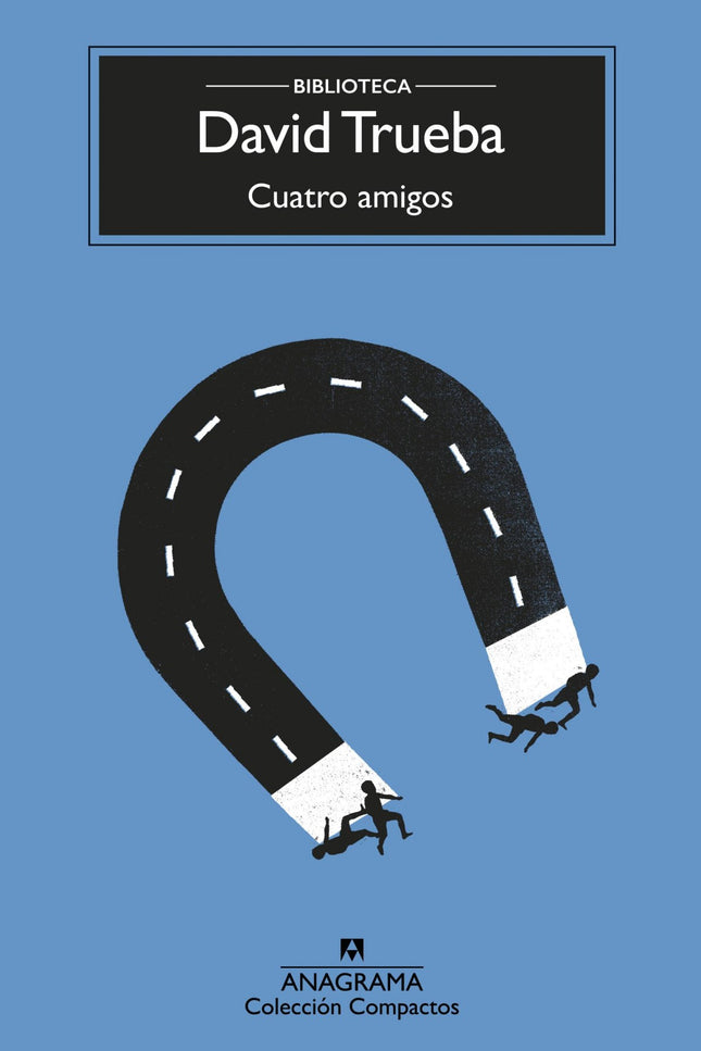 Libro Cuatro Amigos: Detrás del desmadrado viaje de vacaciones de cuatro amigos veinteañeros, se esconde una historia de amor. El protagonista se sumerge en la juerga continua de sus inseparables compañeros tratando de huir del recuerdo de Bárbara, pero cada paso le acerca más a ella.