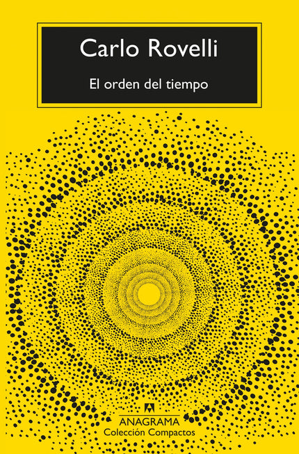 Libro El Orden Del Tiempo: Un ensayo esclarecedor y apasionante, que nos da claves ?científicas, pero también filosóficas? para entender el misterio del tiempo, un tema central de la física y de nuestra relación con la vida y el universo.