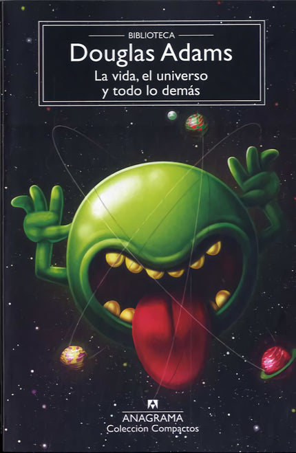 Vida, El Universo Y Todo Lo Demás, La