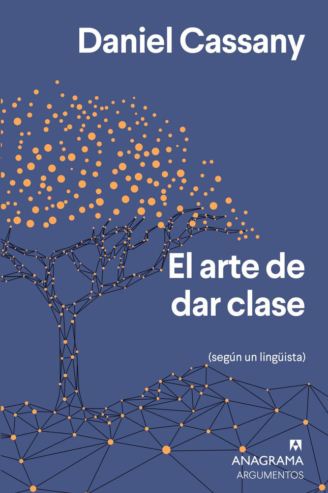 El Arte De Dar Clase