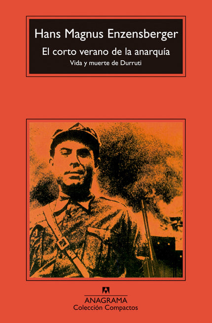 Libro El Corto Verano De La Anarquía: El volumen empieza con un prólogo, «Los funerales», y acaba con un capítulo sobre 