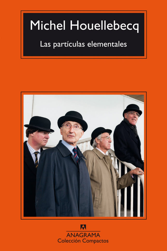 Libro Las Partículas Elementales: Una visión feroz y sarcástica del presente a través de dos hermanastros cuarentones, M