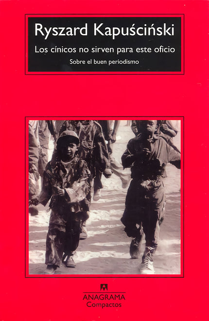 Libro Los Cínicos No Sirven Para Este Oficio: «Es un error escribir sobre alguien con quien no se ha compartido al menos