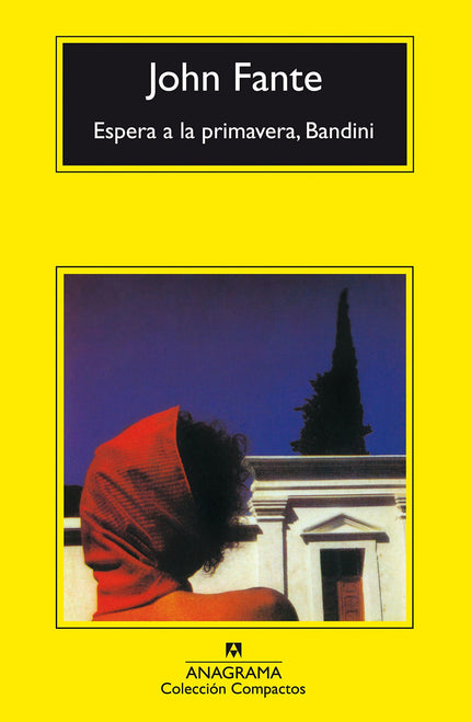 Libro Espera A La Primavera, Bandini: América sucumbe a la Gran Depresión. Arturo Bandini, hijo de emigrantes italianos,