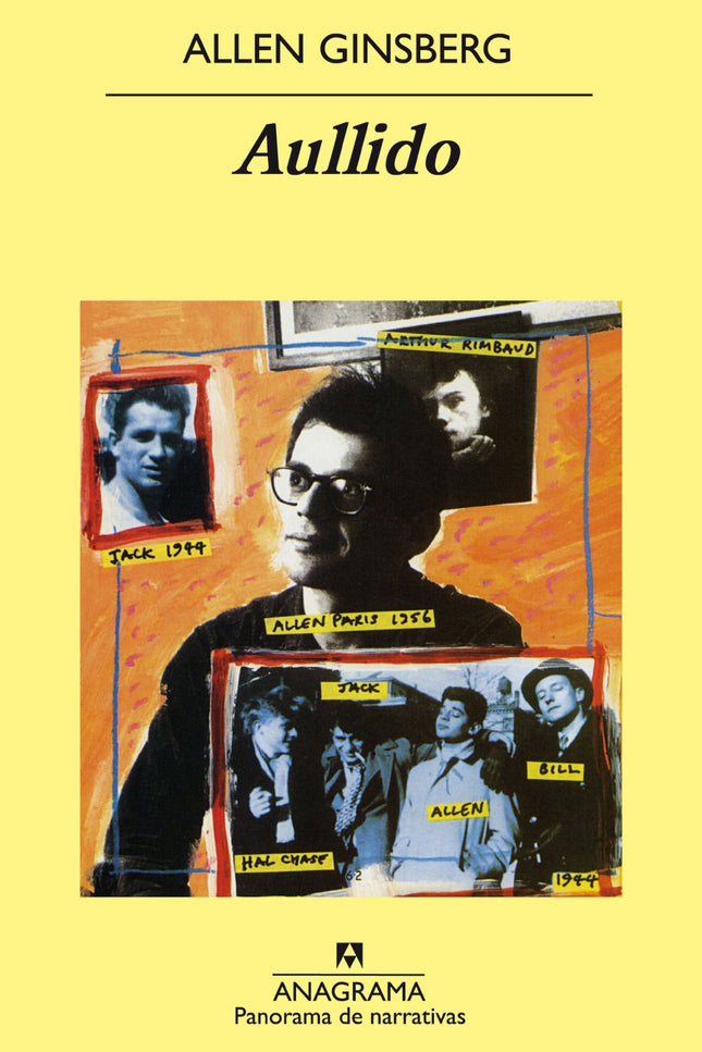 Libro Aullido: Aullido y otros poemas fue el primer libro de Allen Ginsberg y produjo una gran conmoción. Ya antes de su