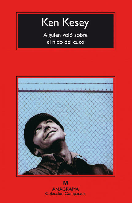 Libro Alguien Voló Sobre El Nido Del Cuco: Antes de que el LSD y las andanzas con los Alegres Bromistas (relatadas por T