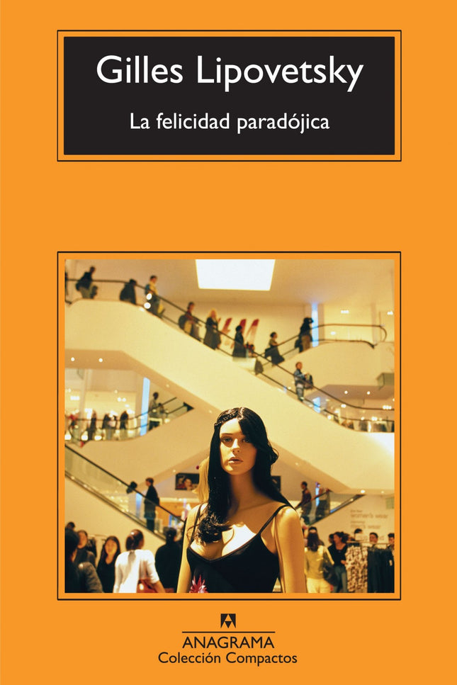 Libro La Felicidad Paradójica: .