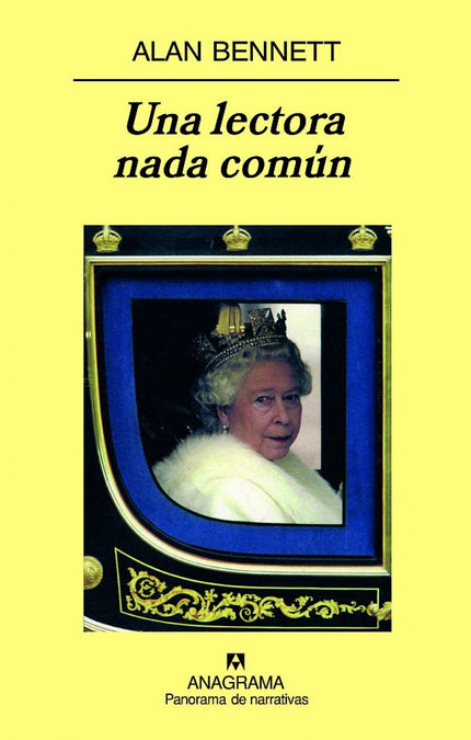 Libro Una Lectora Nada Común: Si sus perros hubieran respondido a su llamada, la reina no habría descubierto el vehículo