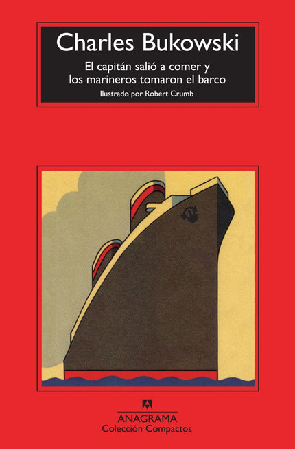 Libro El Capitán Salió A Comer Y Los Marineros Tomaron El Barco: Este libro, que sale de los archivos de John Martin, su