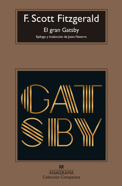 Libro El Gran Gatsby: ¿Quién es Gatsby, el personaje que da nombre a uno de los mitos creados por la novela del siglo XX