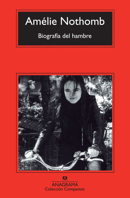 Libro Biografía Del Hambre: Nos hallamos ante un libro resueltamente autobiográfico que también es una apología contagio