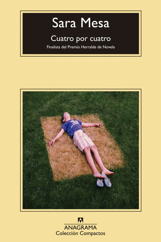 Libro Cuatro Por Cuatro: Cuatro por cuatro arranca con la historia de unas chicas, lideradas por Celia, que se han fugad