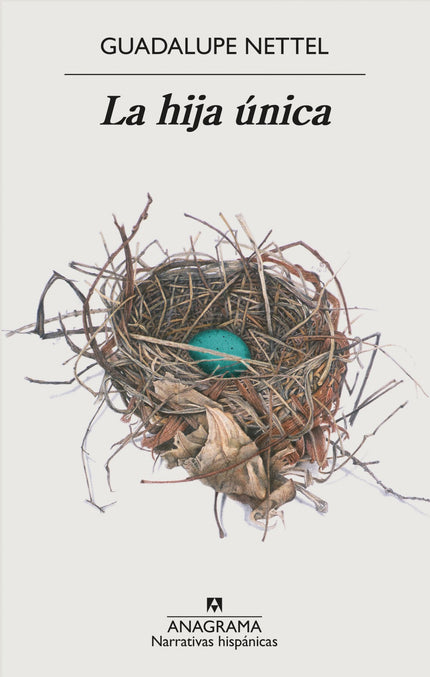 Libro La Hija única: Tres mujeres enfrentadas a la maternidad. Tres maneras de afrontarla.