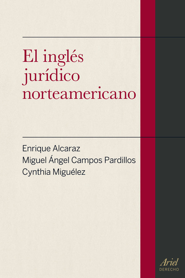 El inglés jurídico norteamericano - Enrique Alcaraz - Tapa blanda