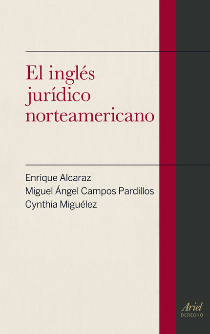 El inglés jurídico norteamericano - Enrique Alcaraz - Tapa blanda