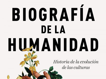 Libro Biografía De La Humanidad: La memoria cultural de la humanidad. La especie humana es un híbrido de biología y cultura, y este sorprendente y original libro le da todo el protagonismo no a la genética, sino a la historia de la evolución cultural, a través de un recorrido que explora el desarrollo del arte, la política, las instituciones sociales, las religiones, los sentimientos y la tecnología;un apasionante viaje por la inagotable inteligencia creadora.