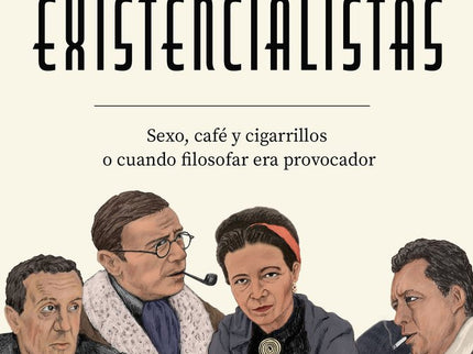 EN EL CAFE DE LOS EXISTENCIALISTAS - Sarah Bakewell - Tapa blanda