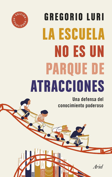 La Escuela No Es Un Parque De Atracciones