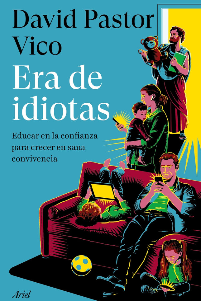 Era De Idiotas