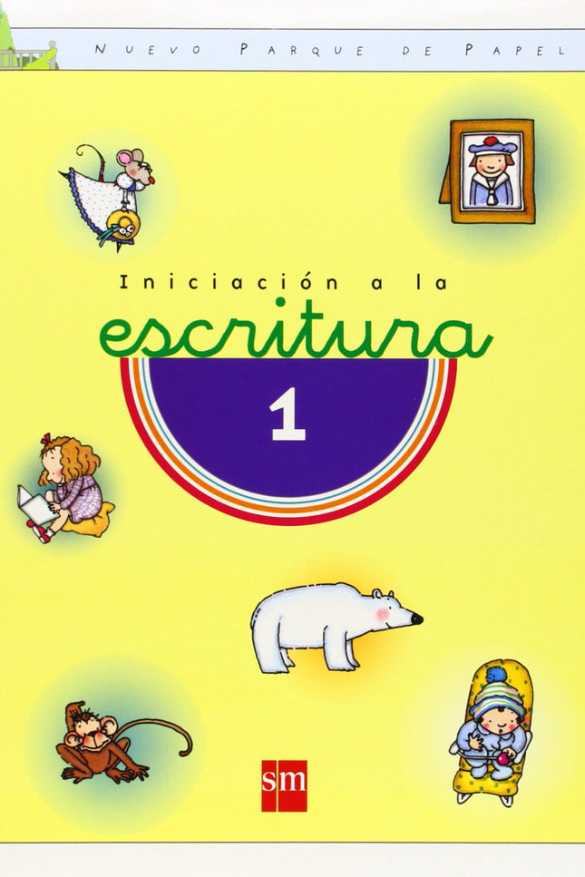 Libro Iniciacion Escritura 1-2/Parque Papel: Las actividades están encaminadas a que el niño vaya escribiendo las letras