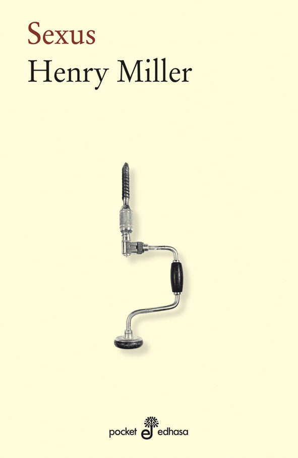 Sexus - Henry Miller - Tapa blanda