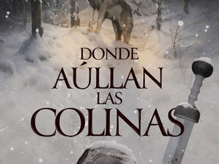 Donde Aúllan Las Colinas