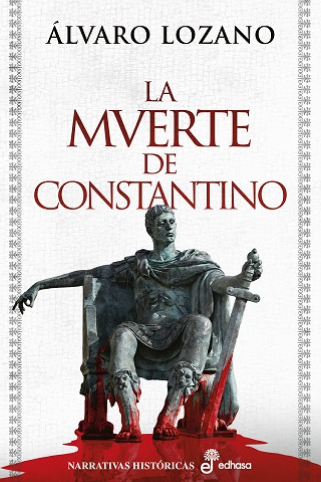 La Muerte De Constantino