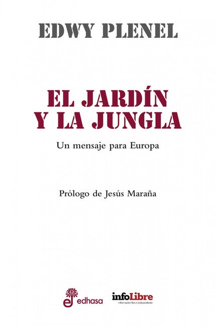 El Jardín Y La Jungla