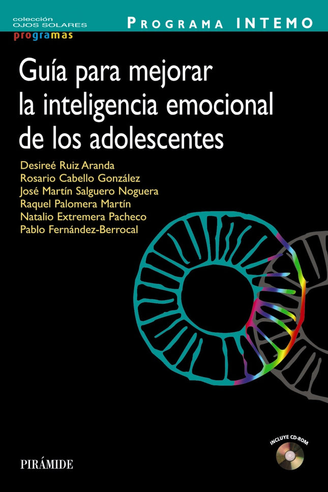 Libro Programa Intemo. Guia Para Mejorar La Inteligencia Emocional De Los Adolescentes: En esta obra se presenta un inno