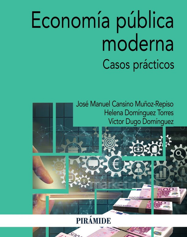 ECONOMIA PUBLICA MODERNA - José Manuel Cansino Muñoz-Repiso - Tapa blanda