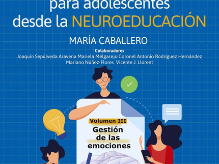 Es Bueno Saber Aprender. Técnicas De Estudio Para Adolescentes Desde La Neuroeducación Volumen Iii