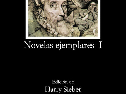 Libro Novelas Ejemplares, I: Introducción. Texto y notas de «Novelas ejemplares, I».