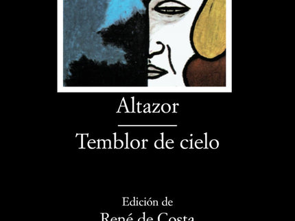 Libro Altazor;temblor De Cielo: Introducción. Texto y notas de «Altazor. Temblor de cielo».