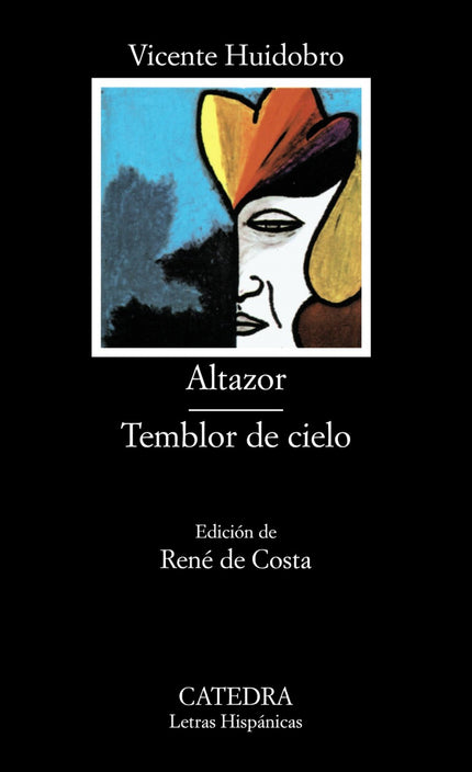 Libro Altazor;temblor De Cielo: Introducción. Texto y notas de «Altazor. Temblor de cielo».