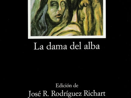 Libro La Dama Del Alba: I. Introducción. 1. Vida y semblanza de Alejandro Casona. 2. Notas para la historia de «La dama 