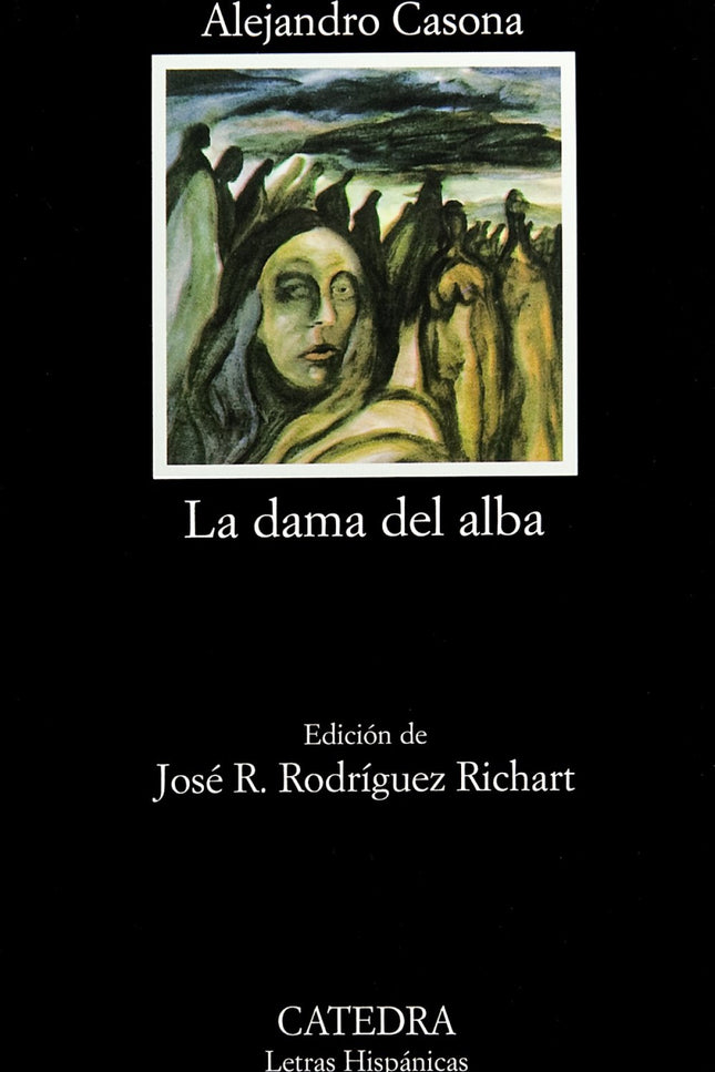 Libro La Dama Del Alba: I. Introducción. 1. Vida y semblanza de Alejandro Casona. 2. Notas para la historia de «La dama 