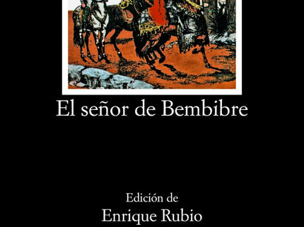 Libro El Señor De Bembibre: Aunque Enrique Gil y Carrasco no cayó nunca en un completo olvido, sí parece haber sido recu