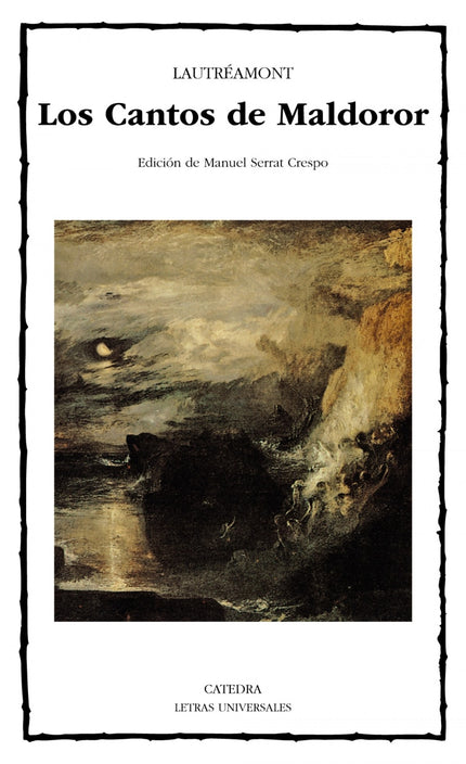 Libro Los Cantos De Maldoror: Introducción. Texto y notas de «Los Cantos de Maldoror».