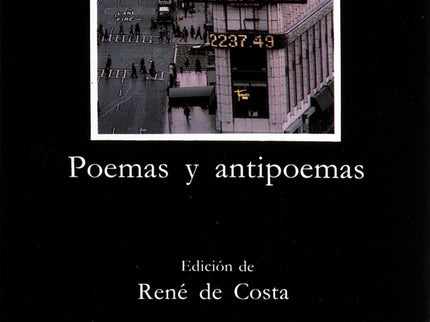 Libro Poemas Y Antipoemas: Introducción. Texto y notas de «Poemas y antipoemas».