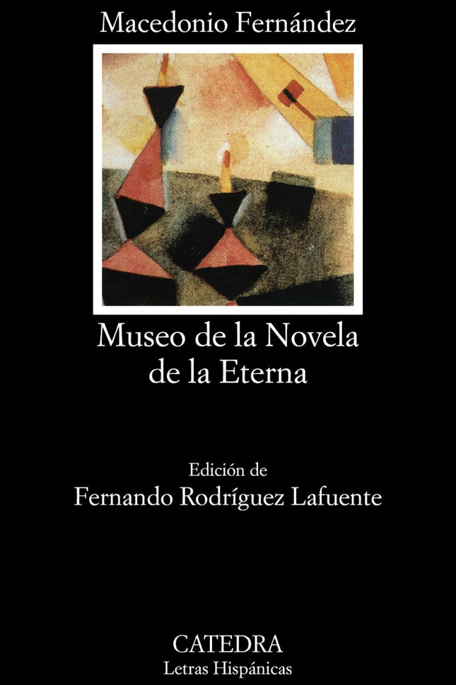 Libro Museo De Novela Eterna: Introducción. Texto y notas de «Museo de la Novela de la Eterna». .