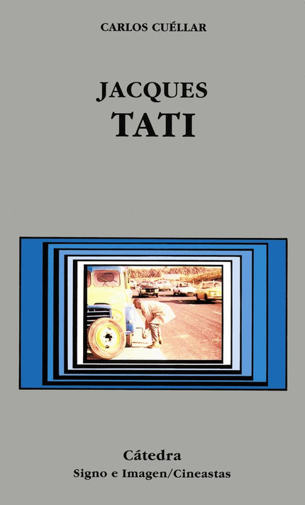 Jacques Tati - Carlos Cuéllar - Tapa blanda