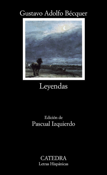 Libro Leyendas: Bécquer, prosista o poeta, poeta o prosista, siempre se manifiesta como artista completo e intemporal. L