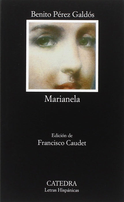 Libro Marianela: «Marianela» (1878) pertenece a lo que Galdós llamó ' Novelas de la Primera época ' (que comprenden obra
