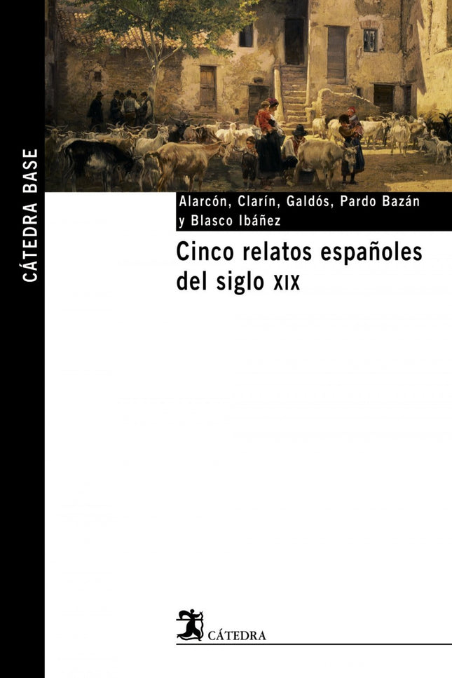 Libro Cinco Relatos Españoles Del Siglo Xix: El siglo XIX es el siglo del cuento. En España, será en el periodo de 1870 