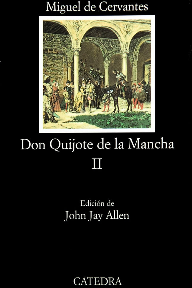 Don Quijote De La Mancha, Ii