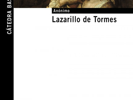 Libro Lazarillo De Tormes: En 1554 se publica una novela ciertamente singular. Su título es «Lazarillo de Tormes» y su a