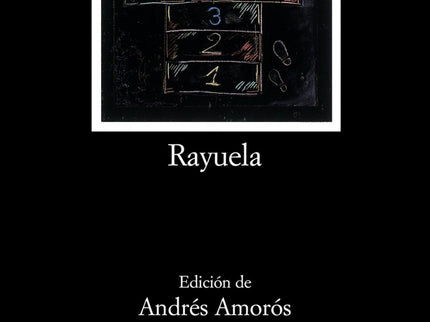 Libro Rayuela: Por primera vez se edita ' Rayuela ' como un clásico de la novela contemporánea. Todo el conjunto de mate