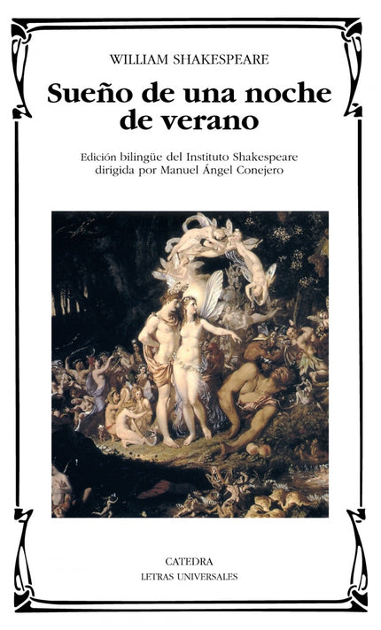 Libro Sueño De Una Noche De Verano: «Sueño de una noche de verano» es una de las creaciones más personales de William Sh
